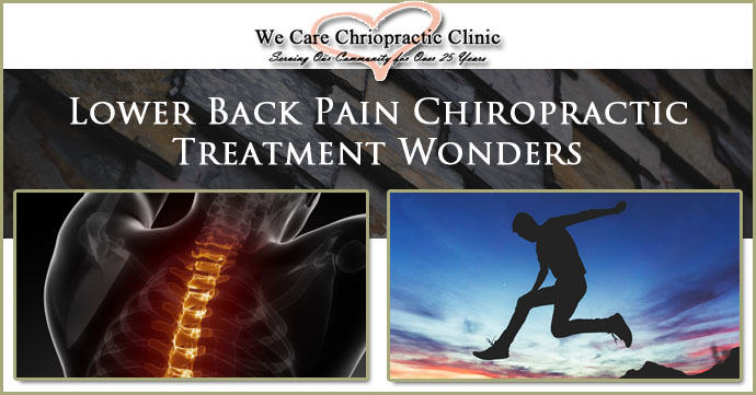 Lower Back Pain Chiropractic Treatment Wonders - We Care Chiropractic Blog